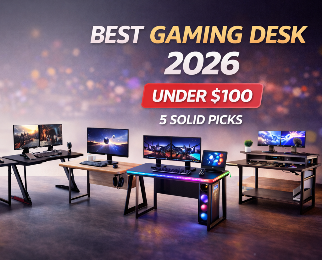 Best Gaming Desk Under 100 5 Solid Picks For 2026 GameZHaven Meilleurs Bureaux De Gaming 2026 1024x826 